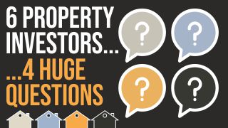 4 Big Property Investment Questions