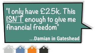 Can £25,000 Give You Financial Freedom?