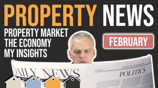 Property News – February 2021… For UK Property Investors